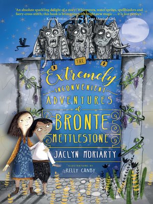 cover image of The Extremely Inconvenient Adventures of Bronte Mettlestone